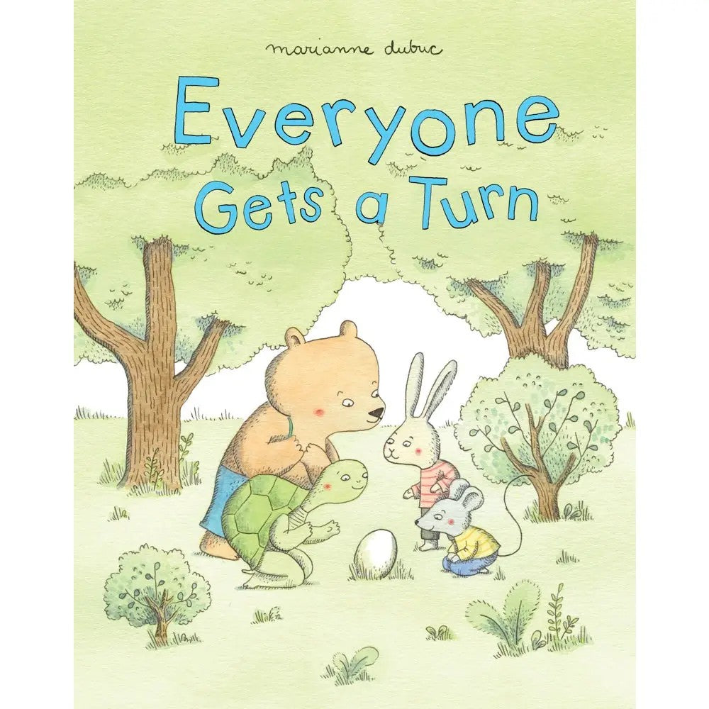 Everyone Gets a Turn