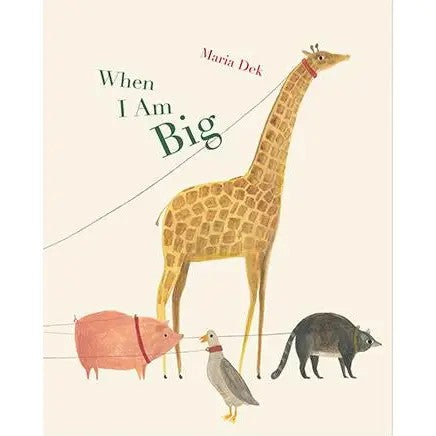 When I am Big